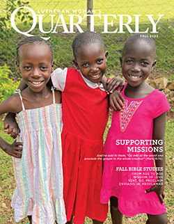 Read Lutheran Women's Quarterly Magazine Online